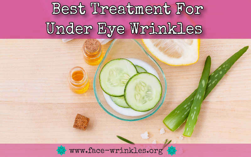 Best Treatment For Under Eye Wrinkles : Tips On Reducing Fine Lines